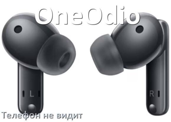 
Почему телефон не видит наушники OneOdio беспроводные и Bluetooth
