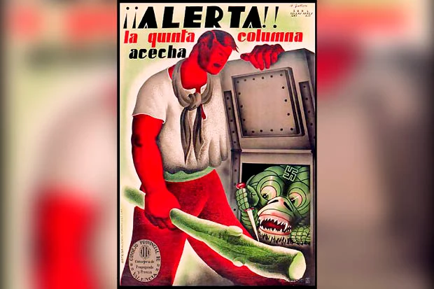 «Внимание! Пятая колонна подстерегает!»
(республиканский пропагандистский плакат)