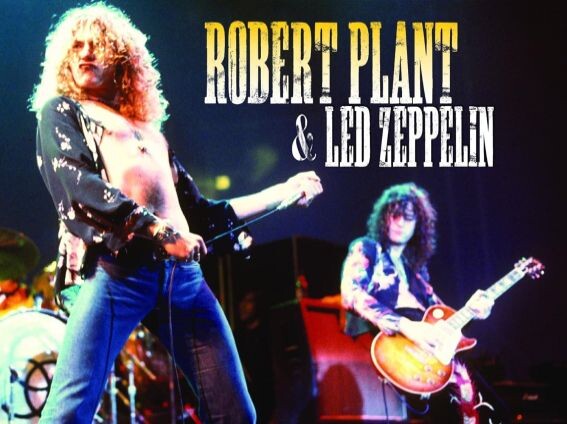 Robert Plant & Led Zeppelin
