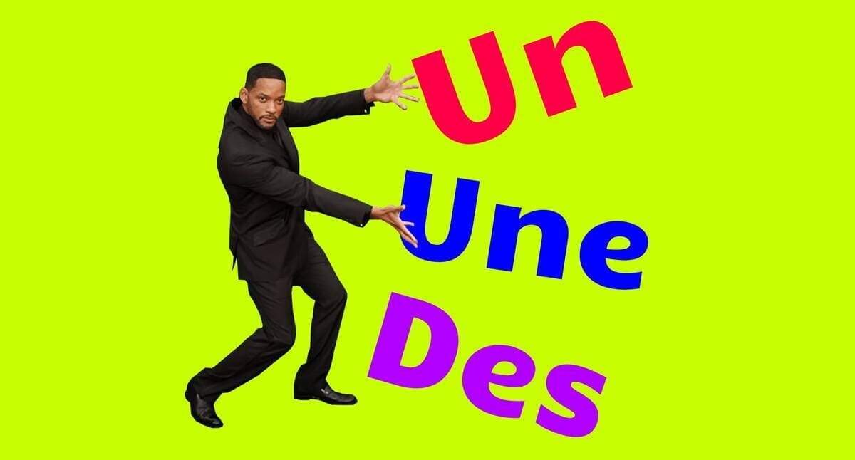 Un Une Des | Неопределённые артикли во французском языке