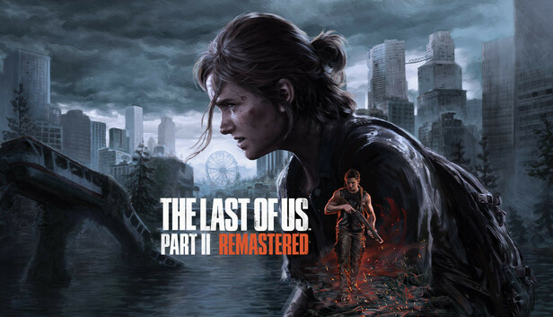 The Last of Us Part II Remastered (ПК)