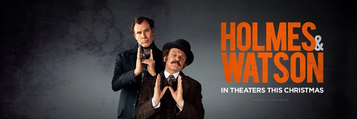 Афиша комедии «Холмс & Ватсон» (2018)