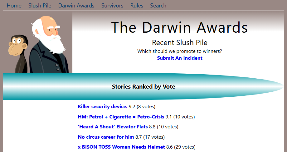Дарвиновская премия живёт "на самообеспечении": читатели сами присылают подходящие истории, сами их обсуждают, голосуют и уже по результатам голосования выбирают "победителя". Иллюстрация: https://darwinawards.com