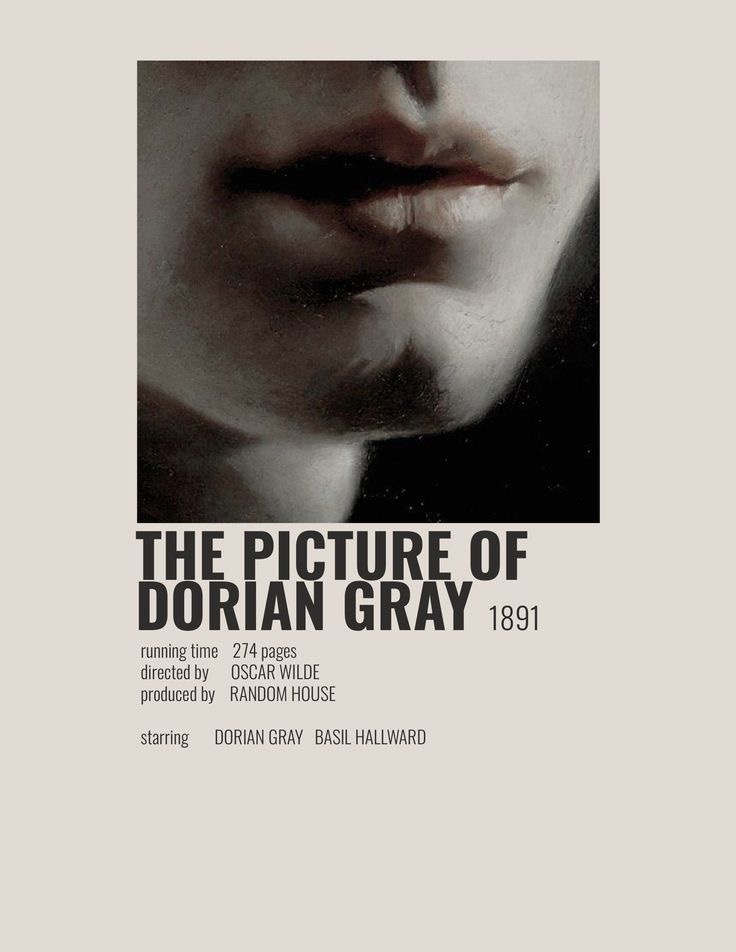 «Портрет Дориана Грея»
Оскар Уайльд