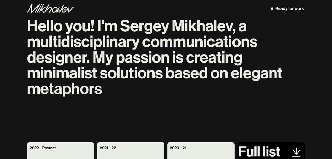 Вадим: «Из последних проектов на Tilda мне запомнились сайты Сергея Михалёва superserega.ru/ready и Николая Соколова sokolov-design.tilda.ws/crazy. Это хорошие примеры того, как подача влияет на восприятие»