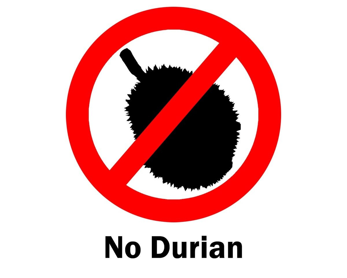 Один из многочисленных запрещающих к проносу дуриана знак