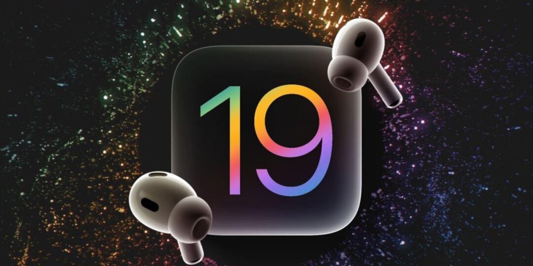 iOS 19 ломает языковые барьеры: AirPods научатся переводить в реальном времени