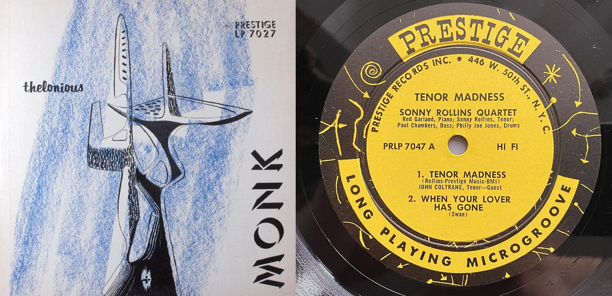 Обложка альбома пианиста Телониуса Монка «Thelonious Monk Trio», Prestige Records7027, 1956 (дизайн обложки: Гил Мелле) и яблоко винилового диска квартета саксофониста Сонни Роллинза «Tenor Madness» в характерном дизайне Prestige Records