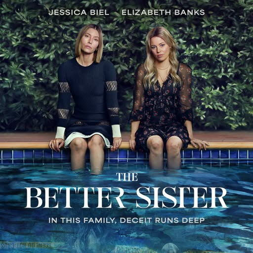     Элизабет Бэнкс и Джессика Бил расследуют убийство и семейные тайны в трейлере «Лучшей сестры»