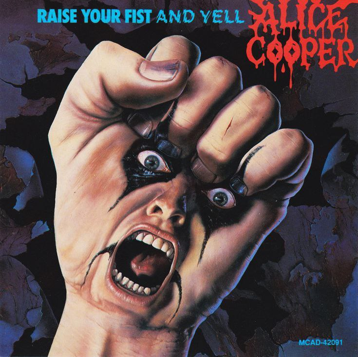 Alice Cooper - Raise Your Fist and Yell