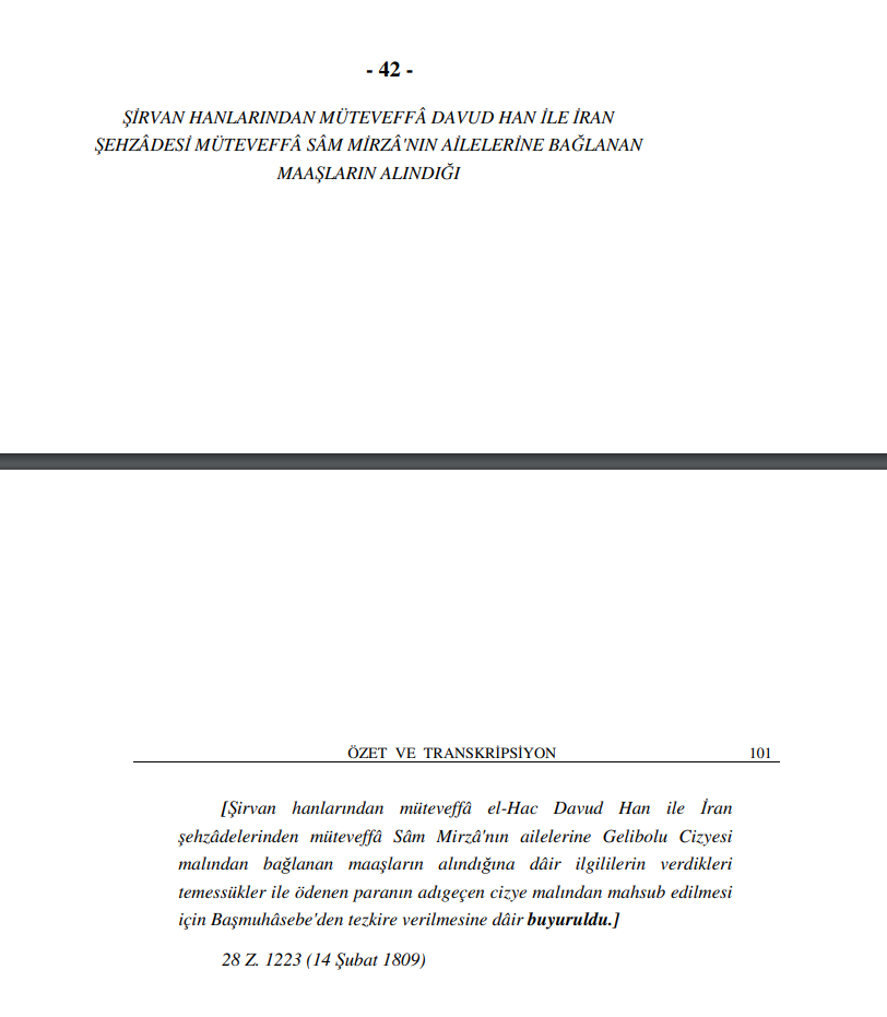 На фото: T.C. Başbakanlik. Devlet Arşivleri Genel Müdürlüğü. Osmanlı Arşivi Daire Başkanlığı. Yayın Nu:9. // Osmanli Devleti İle Azerbaycan Türk Hanliklari Arasindaki Münâsebetlere Dâir Arşiv Belgeleri (Karabağ-Şuşa, Nahçıvan, Bakü, Gence, Şirvan, Şeki, Revan, Kuba, Hoy) I (1575–1918). Ankara. — 1993. S. 100–101; 103. [Электронный ресурс] Режим доступа: https://clck.ru/34XwNZ, свободный. — Загл. с экрана (дата обращения: 13.05.2025). — Яз. тур.