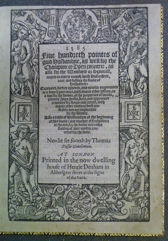 Титульная страница «Five hundreth pointes of good husbandrie», Thomas Tusser, 1585. Фото: https://blogs.reading.ac.uk/