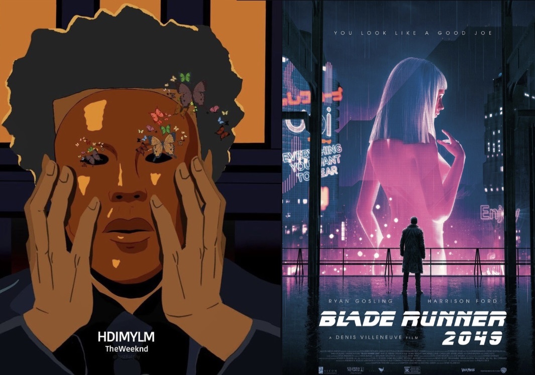 “The Weeknd-HDIMYLM” и “Blade Runner 2049”