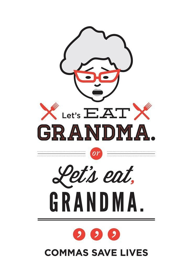 Let's - Давай / eat - есть / grandma - бабушка / comma - запятая / save - сохранять / live - жизнь
