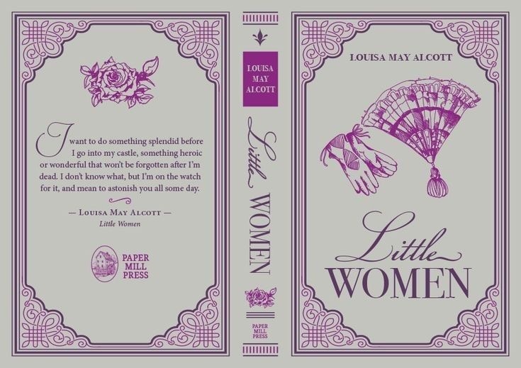 «Маленькие женщины» 
Луиза Мэй Олкотт