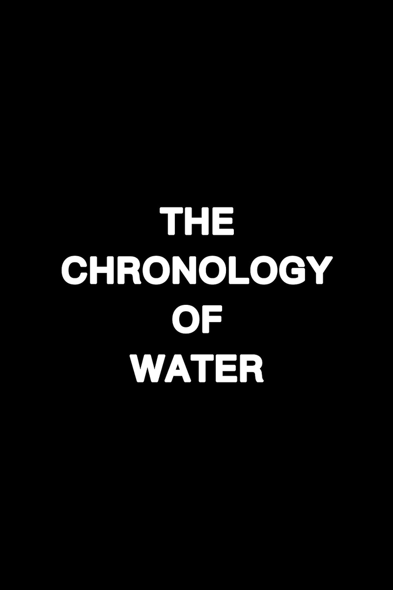«Хронология воды» — исповедь сквозь шрамы, где каждая рана становится абзацем 
