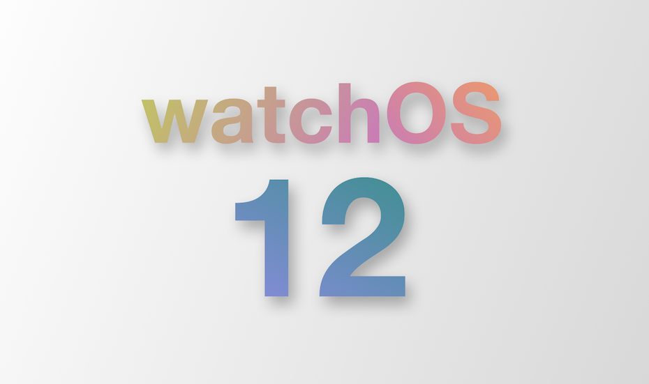    watchOS 12