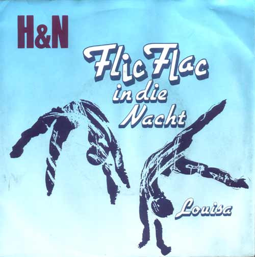 https://www.discogs.com/ru/release/1764261-HN-Flic-Flac-In-Die-Nacht-Louisa/image/SW1hZ2U6MjcyMzAwNw==