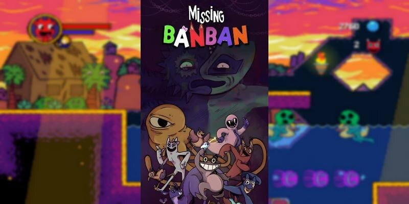    Игра Missing Banban