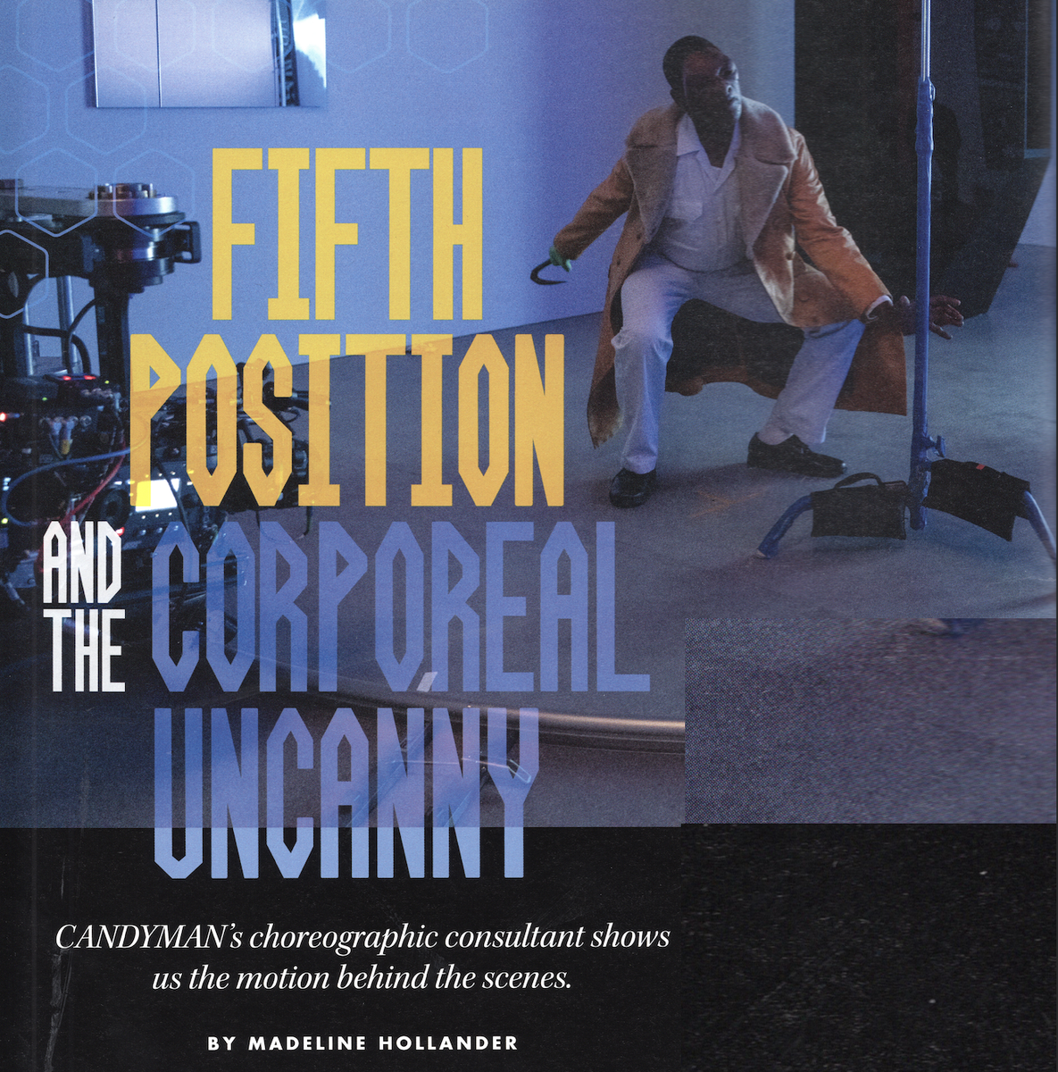 Хореограф-консультант «Кэндимэна» показывает нам движения за кулисами.
АВТОР: МЭДЛИН ХОЛЛАНДЕР