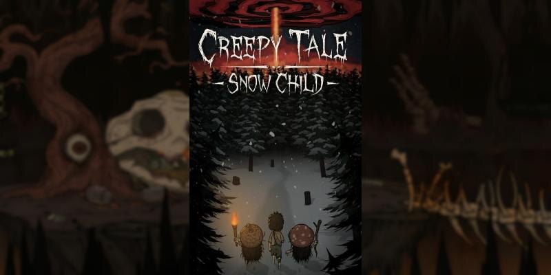    Игра Creepy Tale: Snow Child