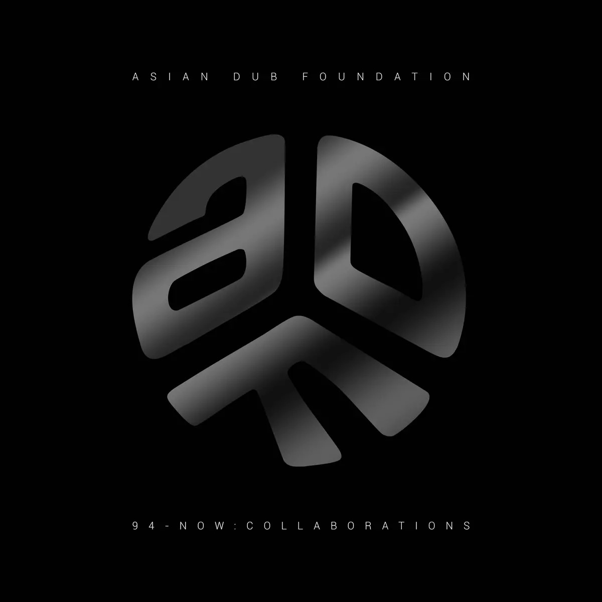 Asian Dub Foundation «94-Now: Collaborations» (p) 2024
