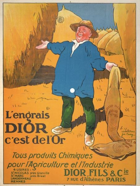 Иллюстрация: Удобрение Диора - золото! Реклама преуспевающего производства химических удобрений, принадлежащего отцу Кристиана Диора. Кто бы знал, что благодаря фосфатам вырастет такой выдающийся дизайнер