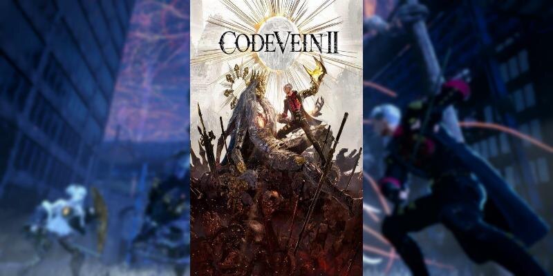    Игра Code Vein II