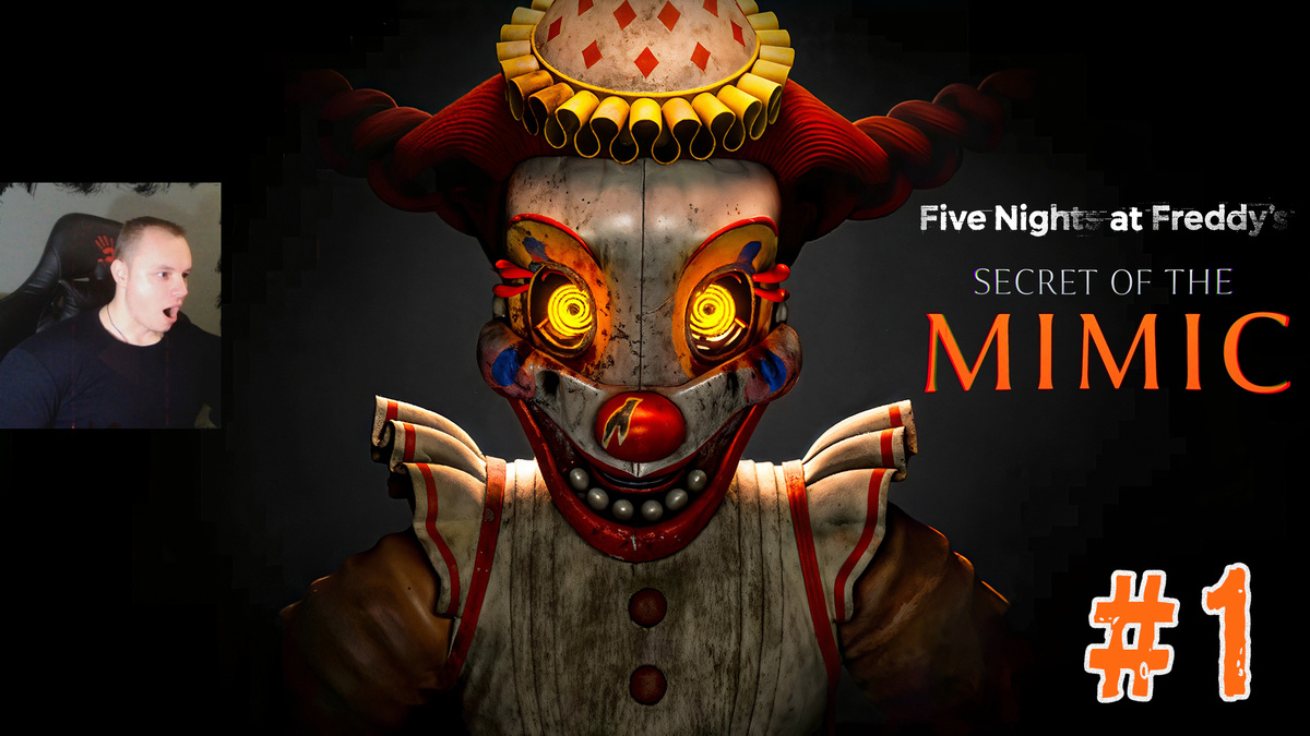 Five Nights at Freddy's: Secret of the Mimic ➤ #1 ➤ Полное прохождение игры с Русской озвучкой ➤ ФНАФ Секреты Мимика на Русском