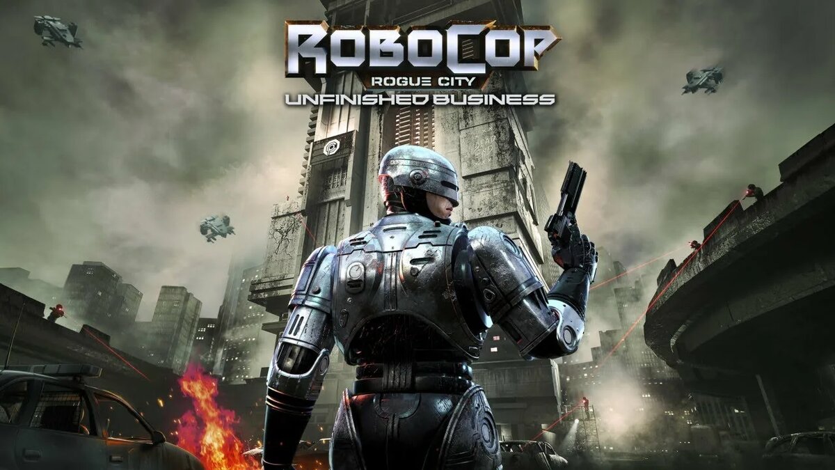 Обложка RoboCop: Rogue City - Unfinished Business