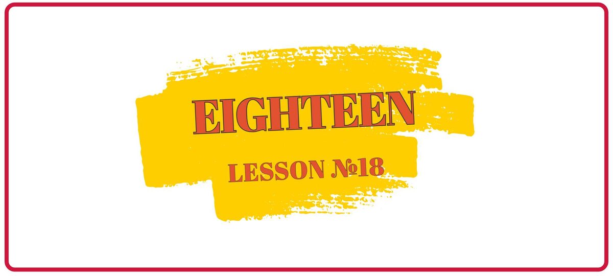 Eighteen — восемнадцать