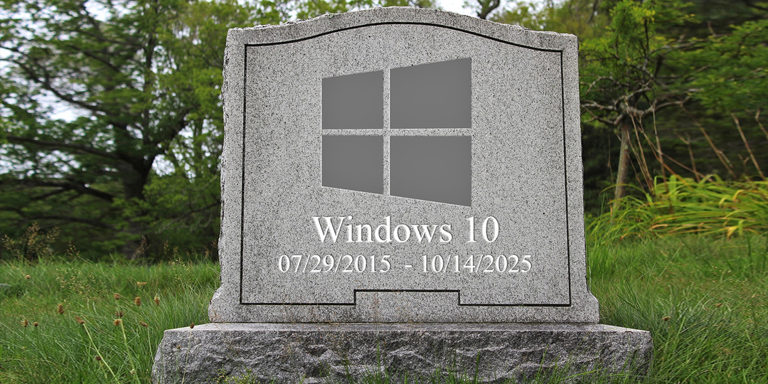 В октябре этого года Windows 10 перестанет поддерживаться. Что делать?