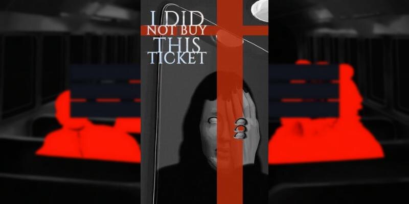    Игра I Did Not Buy This Ticket