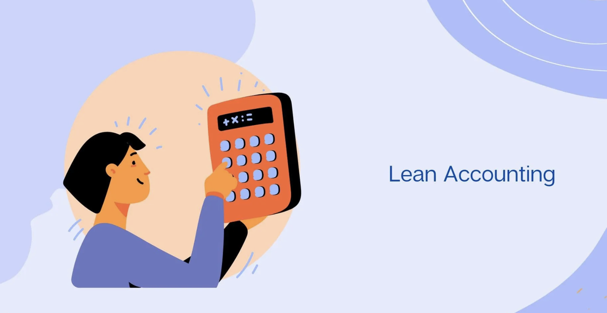 lean accounting - другой взгляд на управленческую отчётность