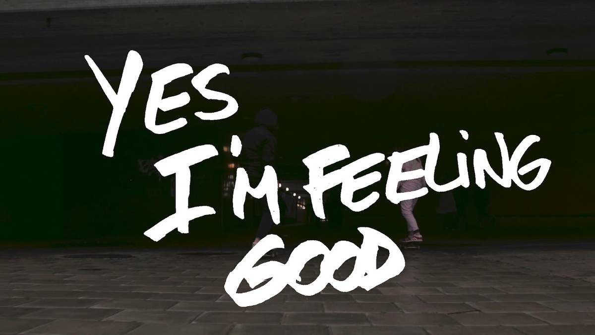 Feeling Good