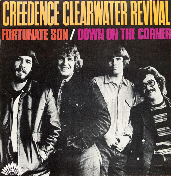 Сингл "Fortunate Son / Down On The Corner", 1969
