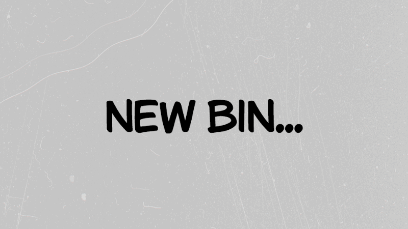File - New Bin or Ctrl + B