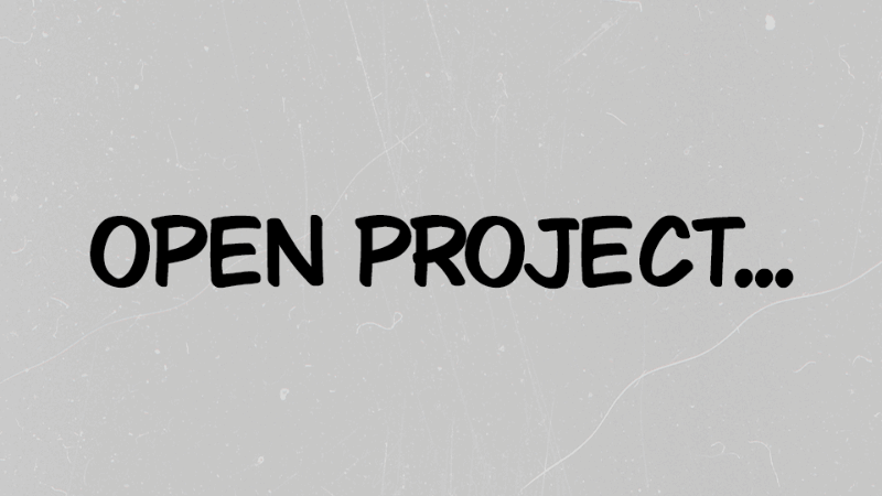 File - Open Project or Ctrl + O