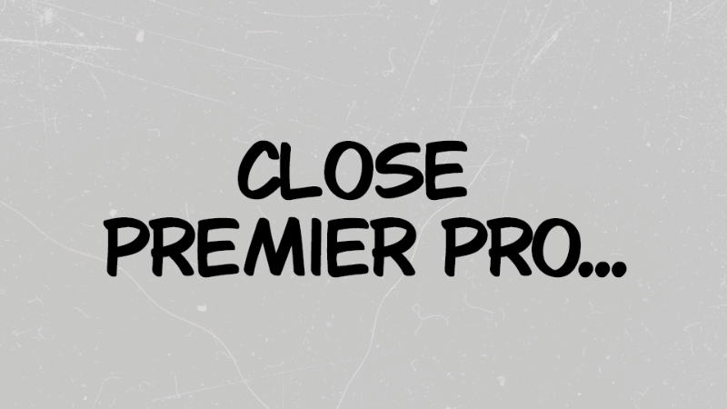 File - Exite or Ctrl + Q