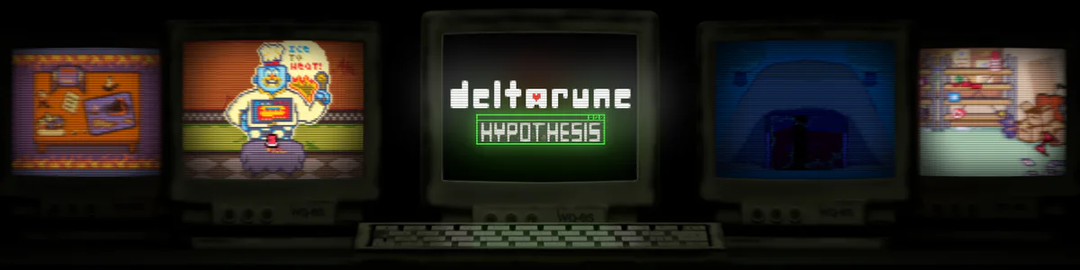 DELTARUNE - Hypothesis