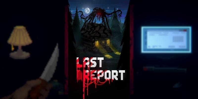    Игра Last Report