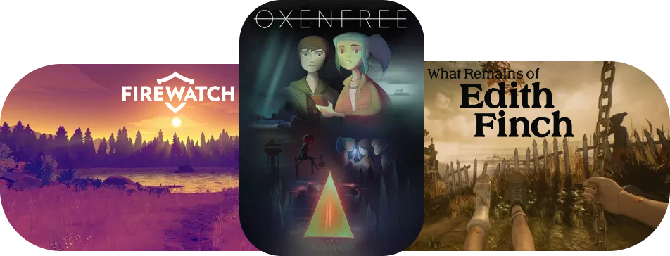 Firewatch, Oxenfree, What Remains of Edith Finch.