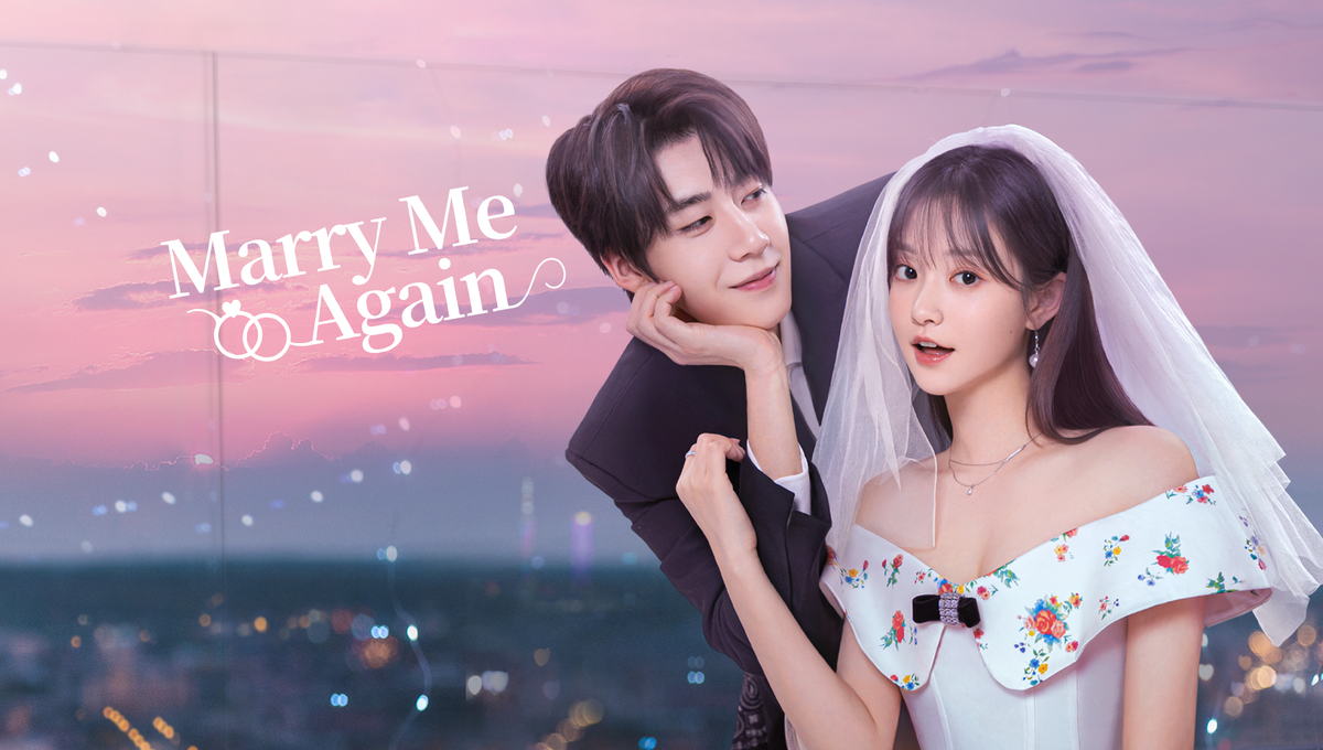 Женись на мне снова | Marry Me Again Китай 2024 31 сериия по 20 мин