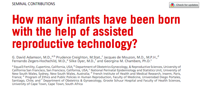 Adamson GD, Creighton P, de Mouzon J, Zegers-Hochschild F, Dyer S, Chambers GM. How many infants have been born with the help of assisted reproductive technology? Fertil Steril. 2025 Jul;124(1):40-50. doi: 10.1016/j.fertnstert.2025.02.009.