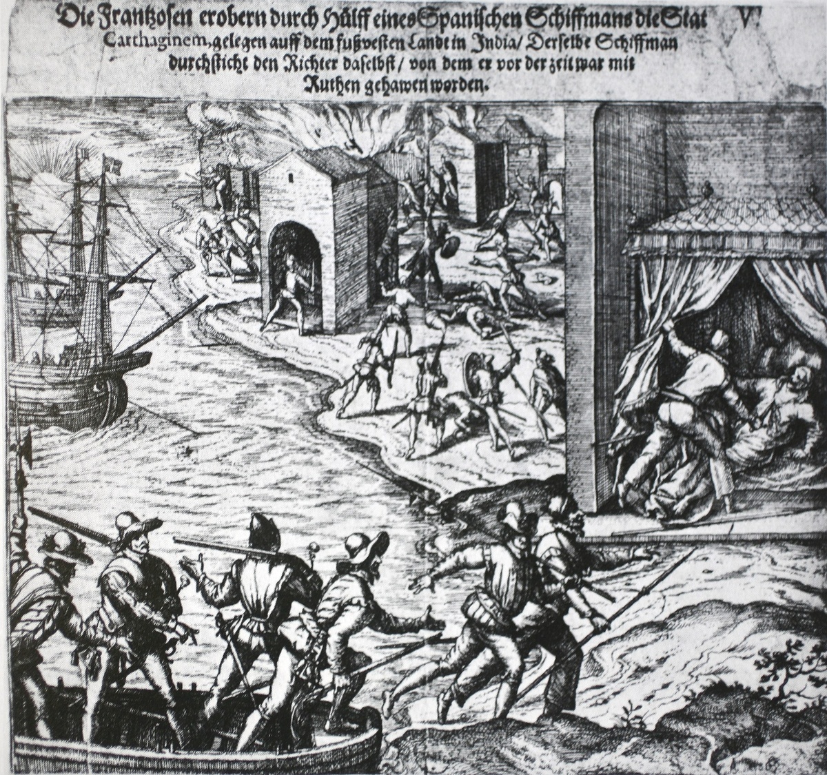 Разграбление Картахены (Колумбия) в 1544 году французским дворянином-гугенотом Жан-Франсуа Робервалем. Атака совпала с днём свадьбы сестры (по другой версии, племянницы) основателя города, испанца дона Педро де Эредиа. Многие жители решили, что раздававшиеся выстрелы — это салют в честь молодожёнов.