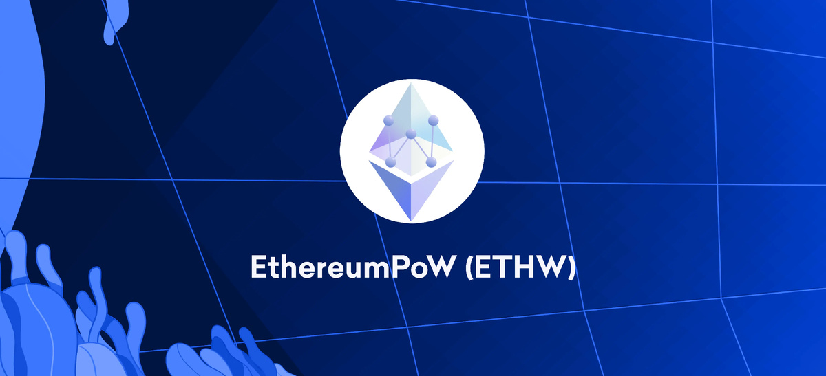 ETHW (EthereumPoW)