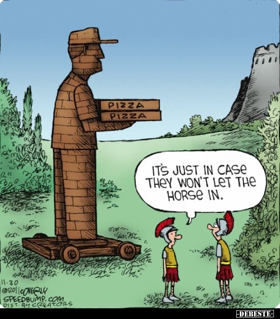 "Это на случай, если коня не впустят"