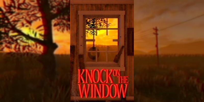    Игра Knock On The Window