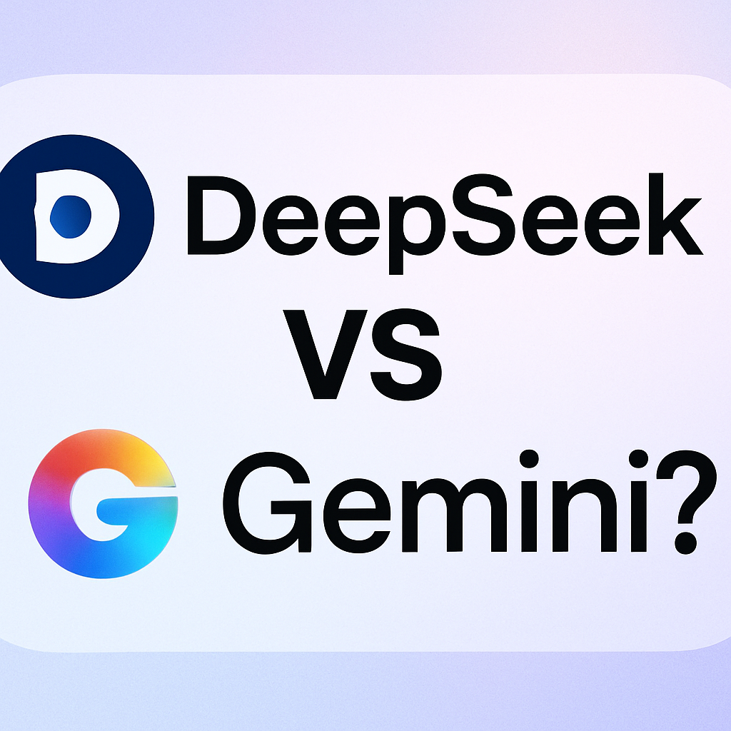 DeepSeek или Gemini?