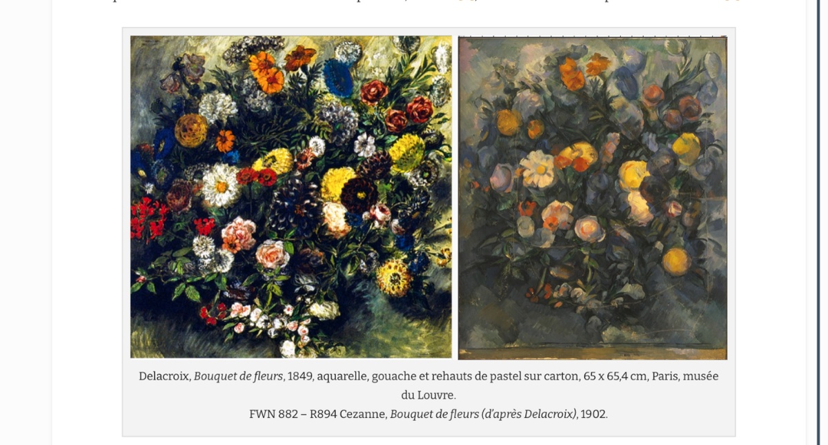 Слева направо: 1) Эжен Делакруа. Букет цветов. 1849. Париж, Лувр. 2) Поль Сезанн. Цветы или Букет цветов, по мотивам Делакруа. Около 1902. Москва, ГМИИ им. А. С. Пушкина